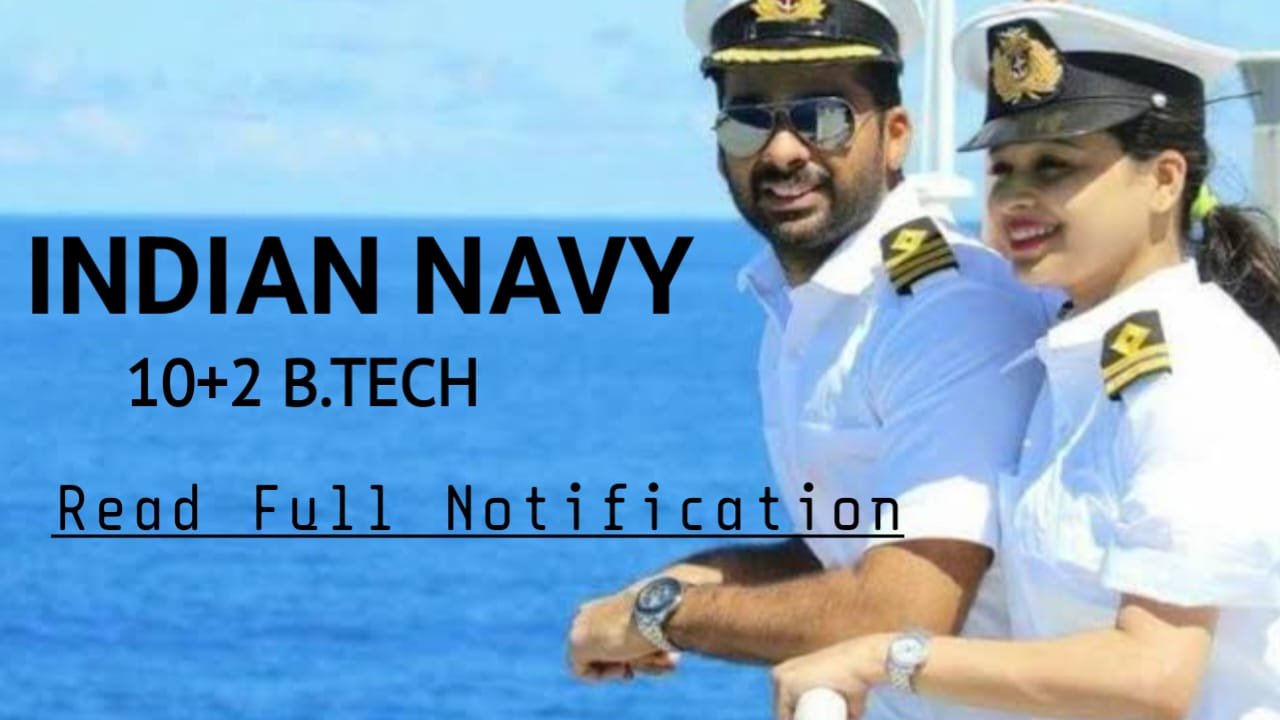 Indian Navy 10+2 B.Tech Entry Online Form 2024 : Indian Navy 10+2 B.Tech Cadet Entry January 2025 Online Form Apply