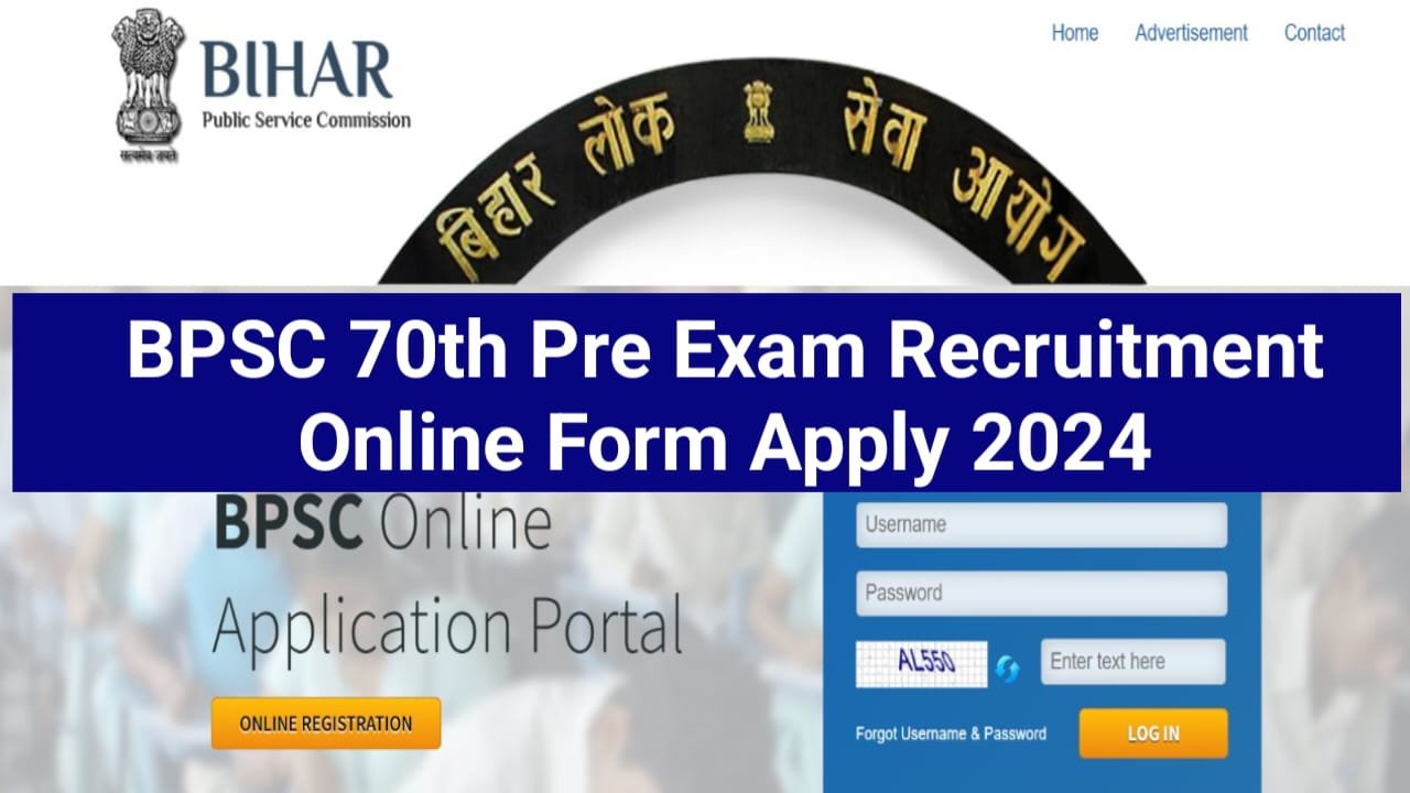 Bihar BPSC 70th Pre Exam Recruitment 2024 Apply Online : 1957 पदों पर बंपर भर्ती का नोटिफिकेशन जारी, जाने क्या है आवेदन प्रक्रिया ?